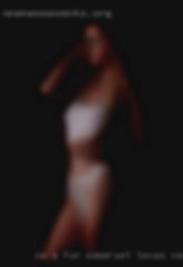 Im a fun, bisexual Somerset, Texas naked women.